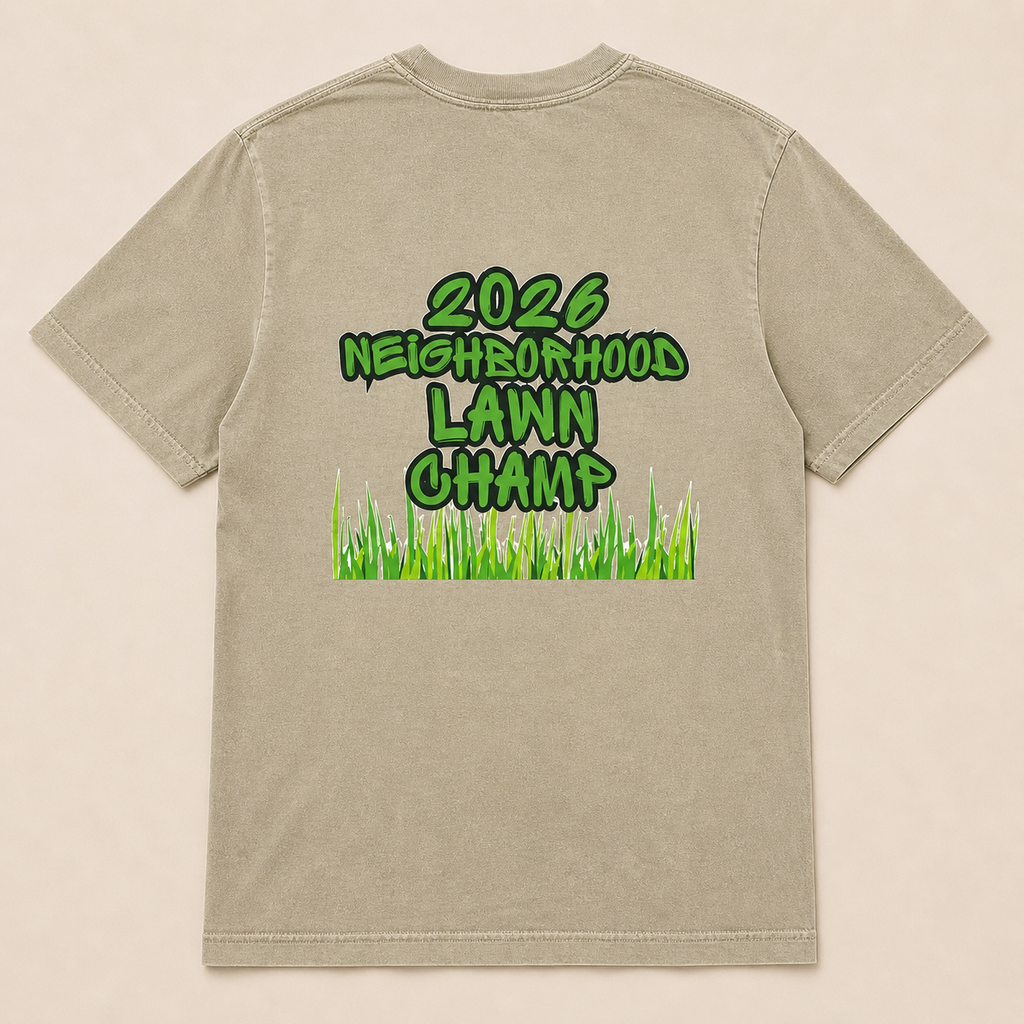 Neighborhood Lawn Champ Tee