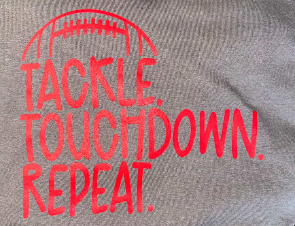 Tackle+Touchdown+Repeat Tee